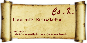 Csesznik Krisztofer névjegykártya